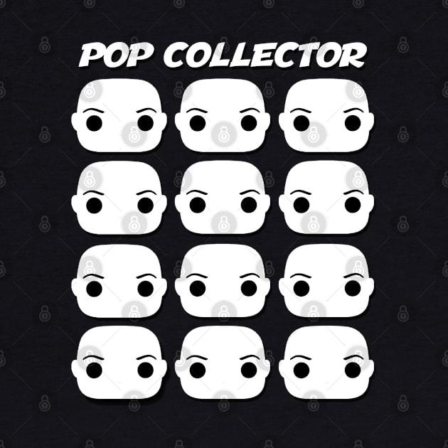 Pop Collector by inshapeuniverse